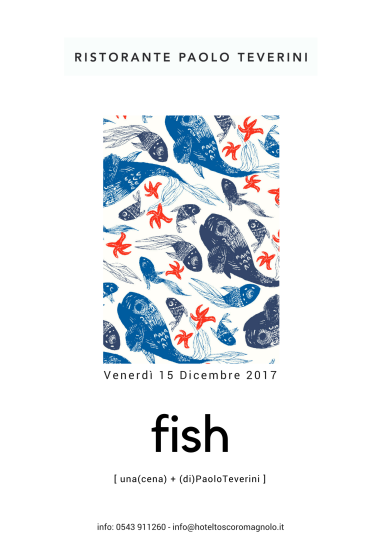 FISH - una cena di Paolo Teverini