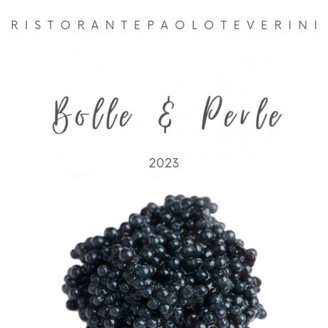 Bolle & Perle 2023: una cena di Paolo Teverini