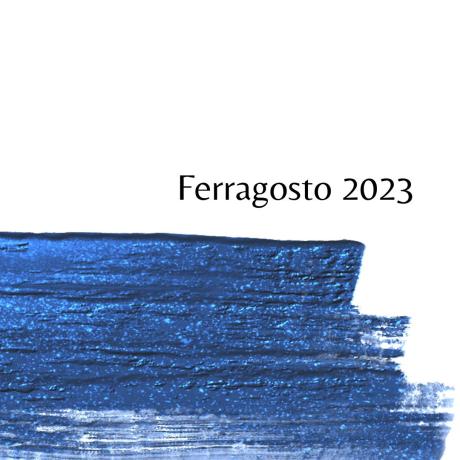 Ferragosto 2023: un pranzo di Paolo Teverini